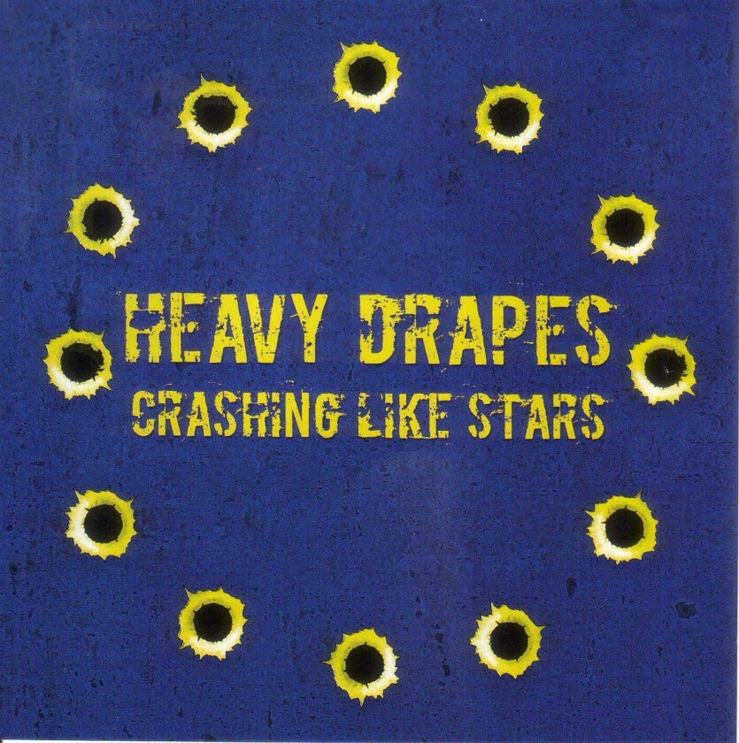 Heavy Drapes : Crashing Like Stars CD (2019)