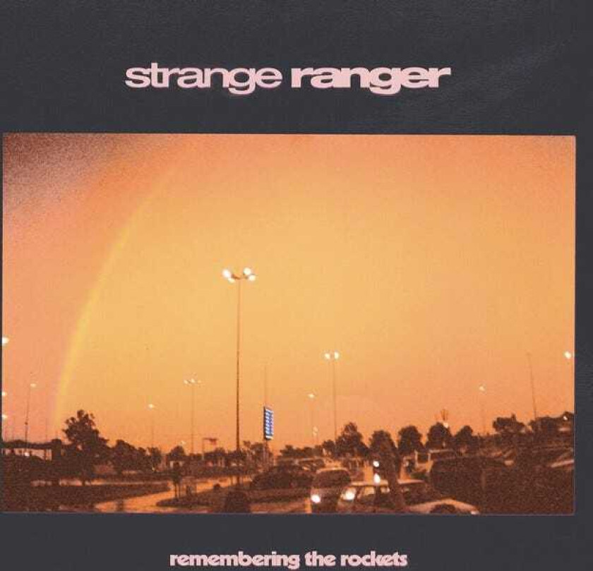 Strange Ranger : Remembering The Rockets CD
