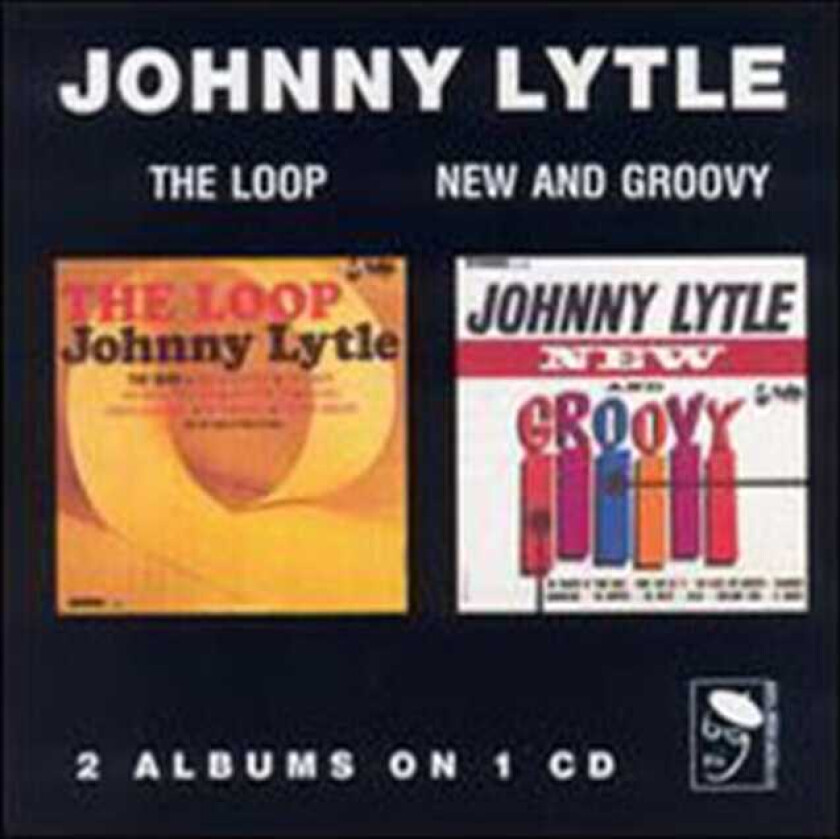 Johnny Lytle : Loop & New & Groovy CD (1990)