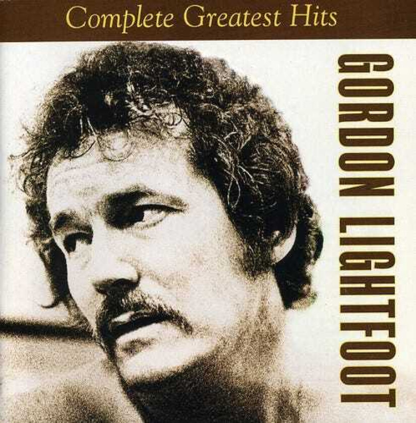 Gordon Lightfoot : Complete Greatest Hits CD (2002)