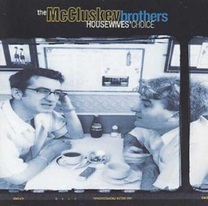 The McCluskey Brothers : Housewives’ Choice CD (2007)