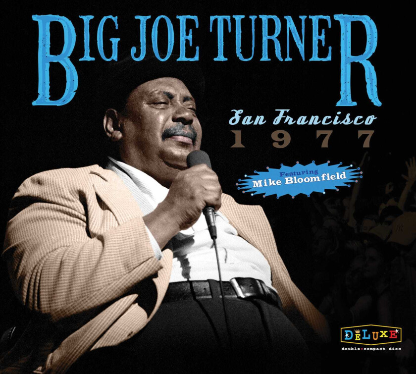 Big Joe Turner : San Francisco 1977 CD (2017)