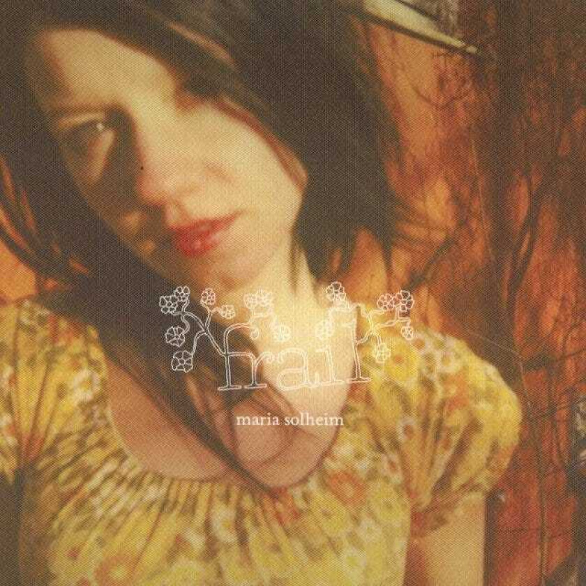 Maria Solheim : Frail CD