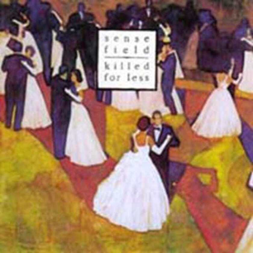 Sense Field : SENSEFIELD-KILLED FOR LESS CD