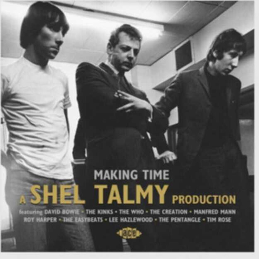 Various Artists : Making Time: A Shel Talmy Production CD (2017)