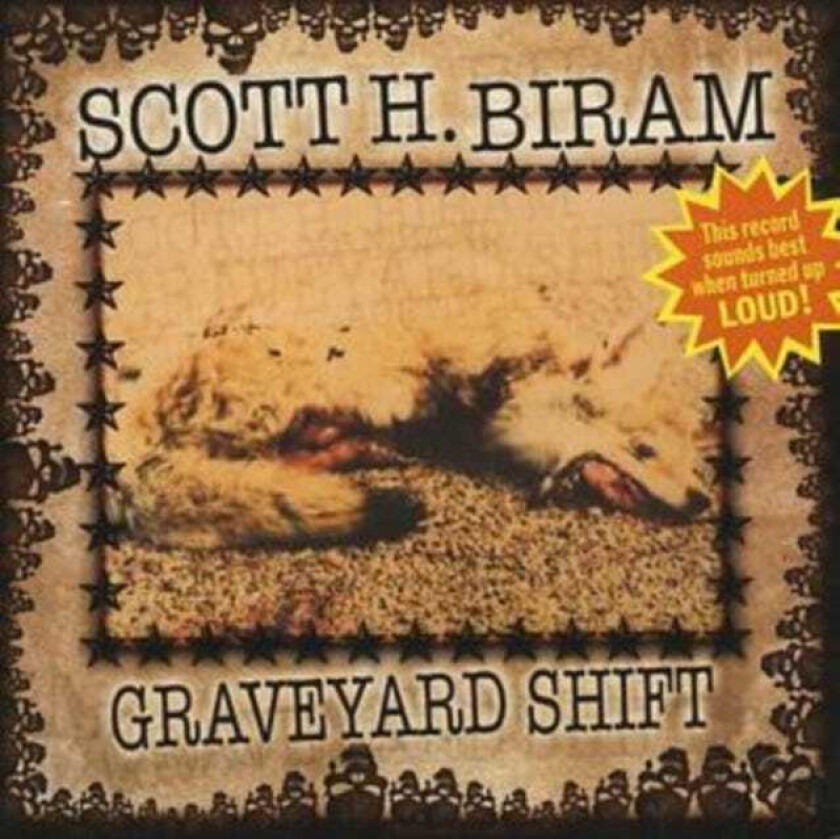 Scott H. Biram : Graveyard Shift CD (2008)