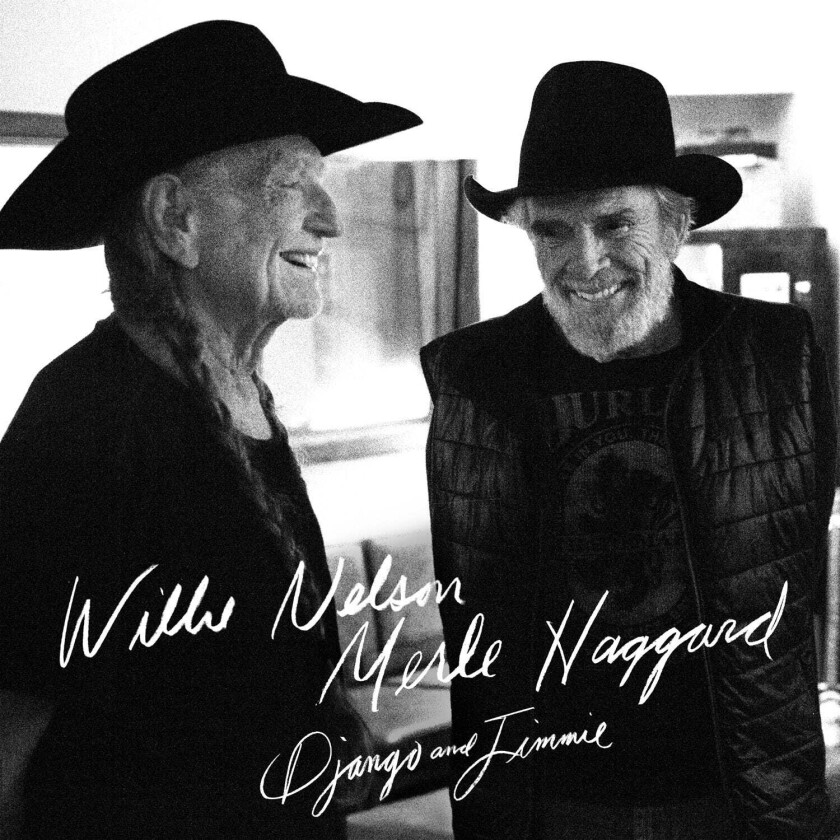Willie Nelson & Merle Haggard : Django and Jimmie CD (2015)