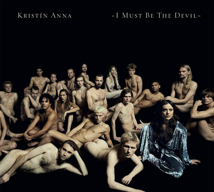 Krist?n Anna : I Must Be the Devil CD (2021)