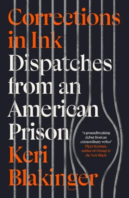 Corrections in Ink av Keri Blakinger