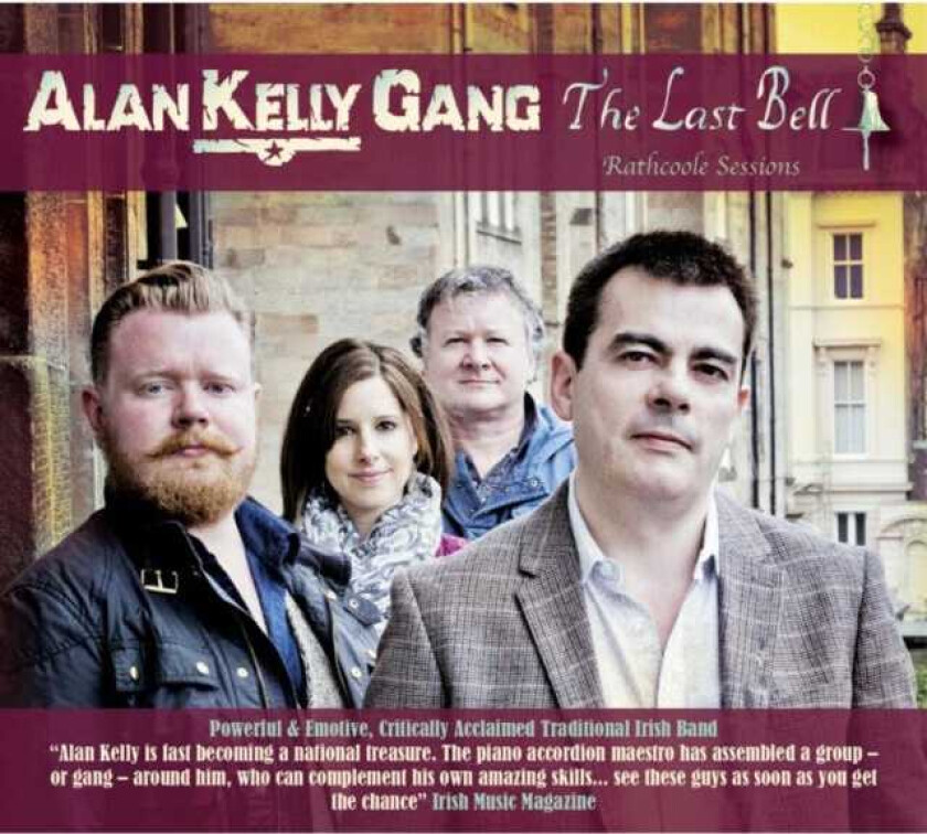 Alan Kelly Gang : The Last Bell CD