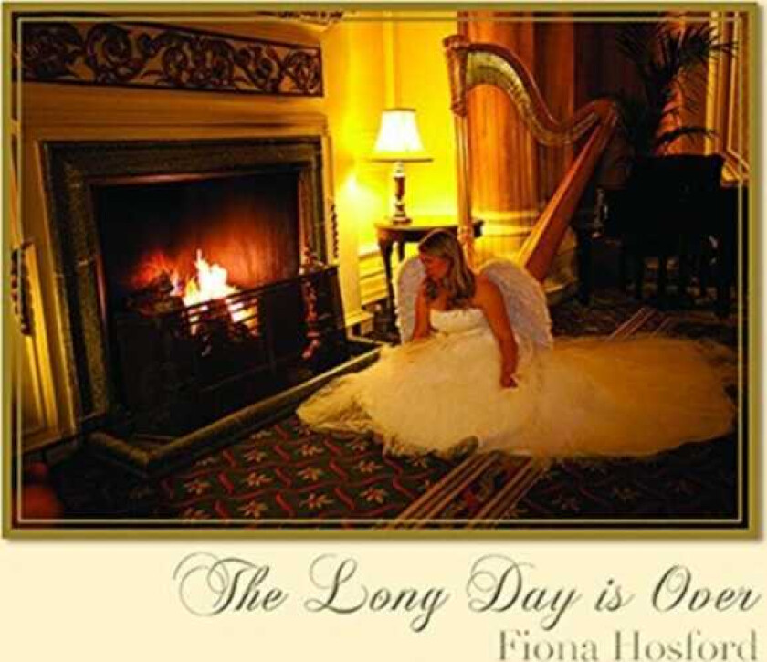Fiona Hosford : The Long Day Is Over CD