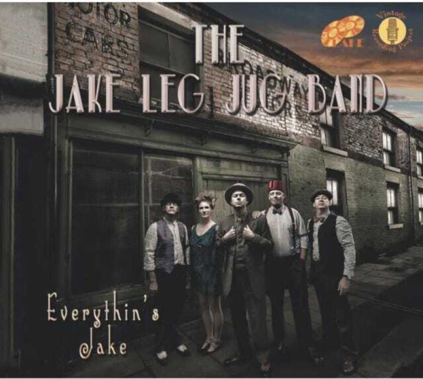 The Jake Leg Jug Band : Everythin’s Jake CD (2015)