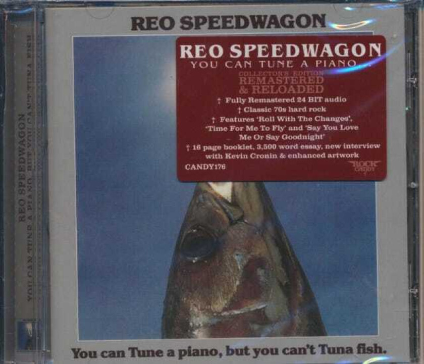 REO Speedwagon : You Can Tune a Piano, But You Can’t Tuna Fish CD Special