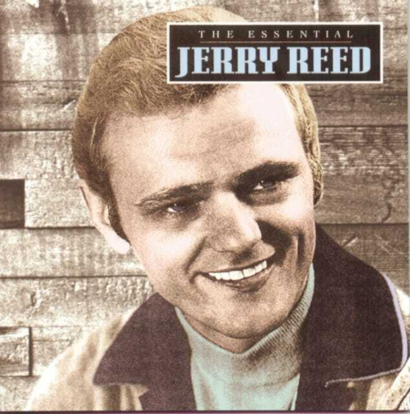 Jerry Reed : Essential CD