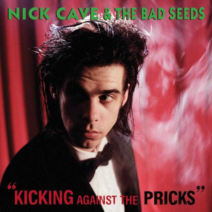 Nick Cave and the Bad Seeds : Kicking Against the Pricks CD (2009)