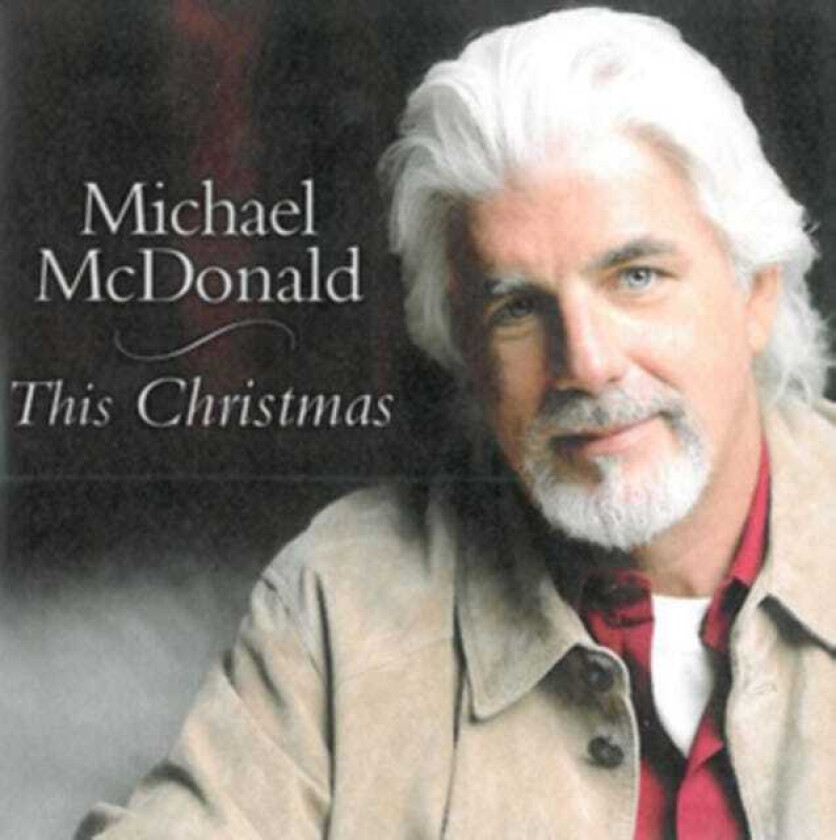 Michael McDonald : This Christmas CD (2009)