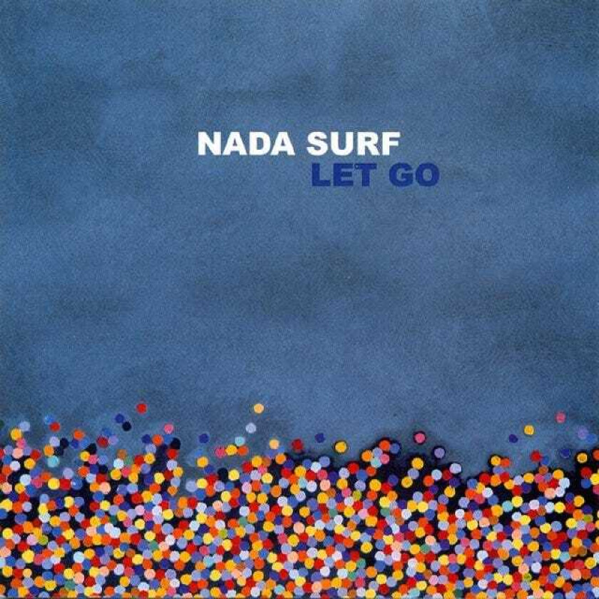 Nada Surf : Let Go CD