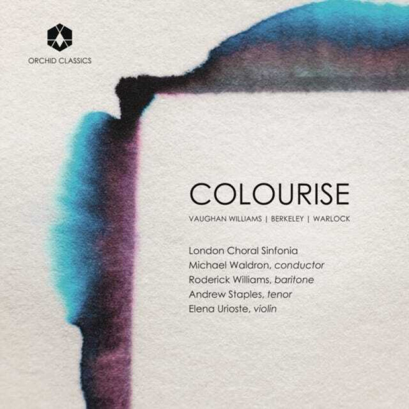 Ralph Vaughan Williams : Vaughan Williams/Berkeley/Warlock: Colourise CD (2022)