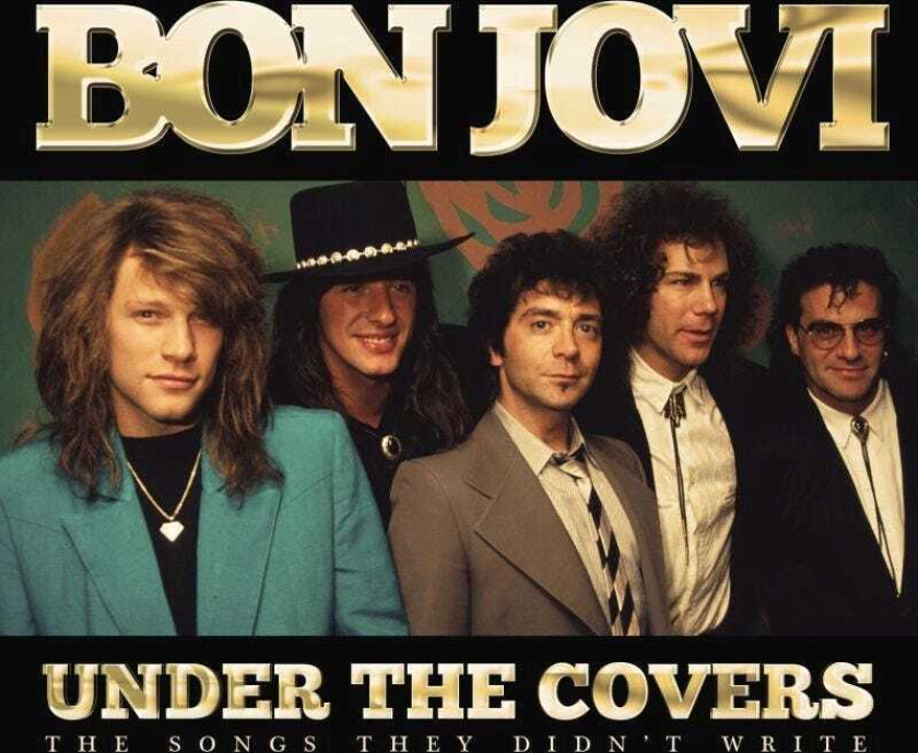 Bon Jovi : Under the Covers: The Songs They Didn’t Write CD (2018)