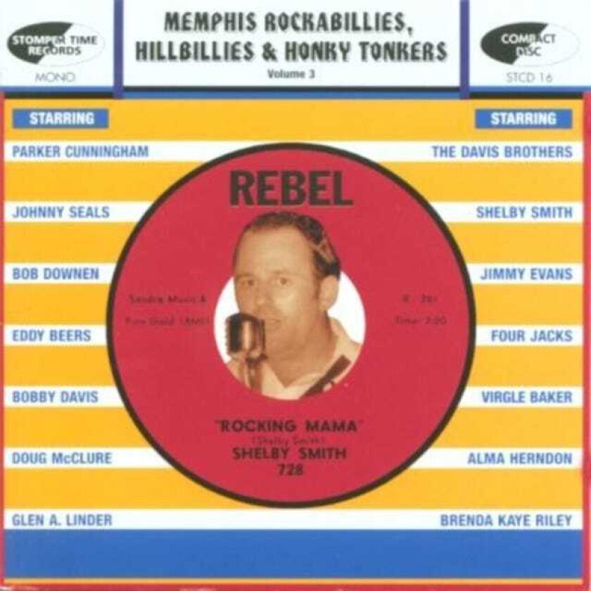 Various Artists : Memphis, Rockabillies, Hillbillies and Honky Tonkers Vol. 3