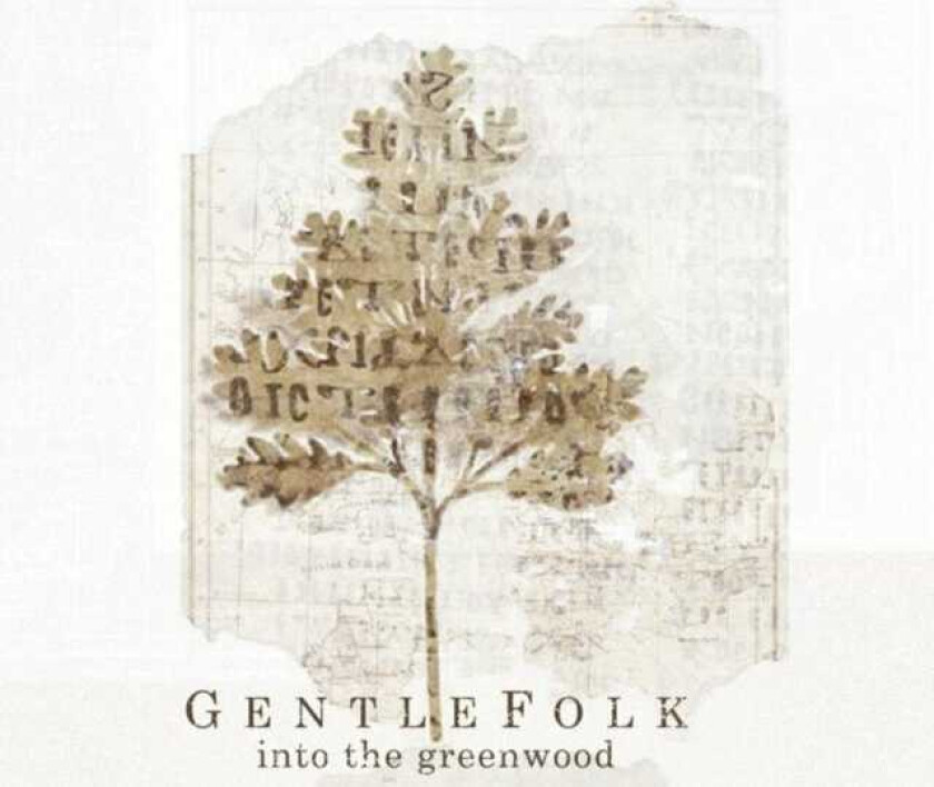 GentleFolk : Into The Greenwood CD