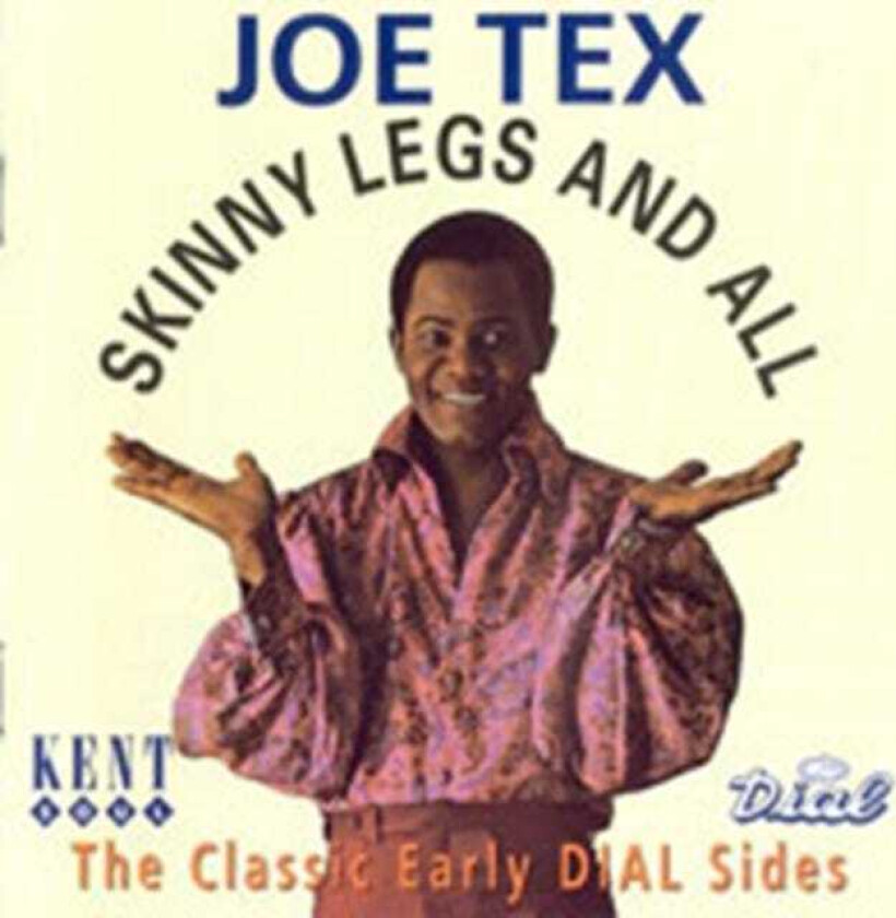 Joe Tex : Skinny Legs & All CD (1994)