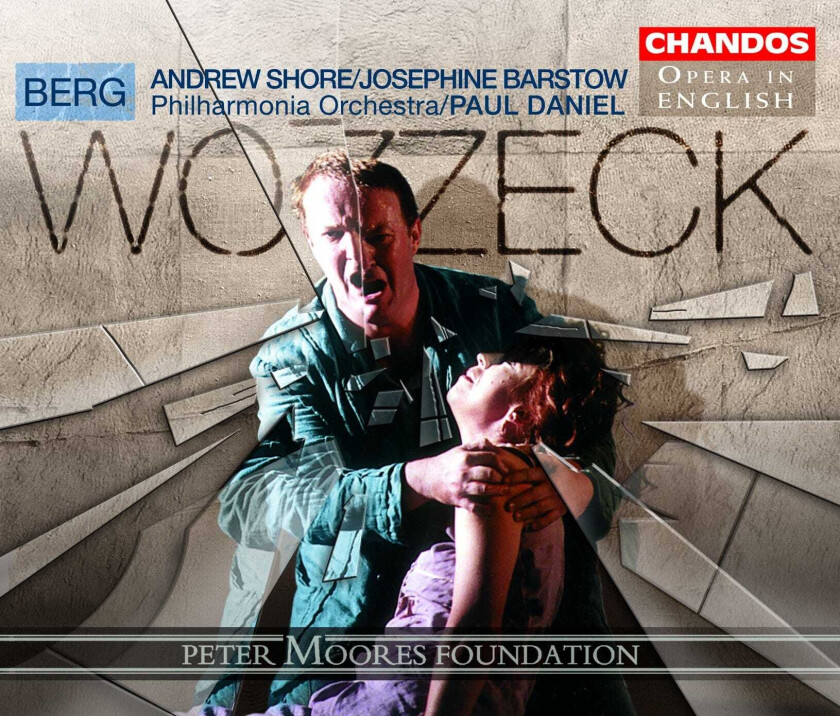Alban Berg : Wozzeck (Daniel, Philharmonia Orchestra, Shore) CD 2 discs (2003)