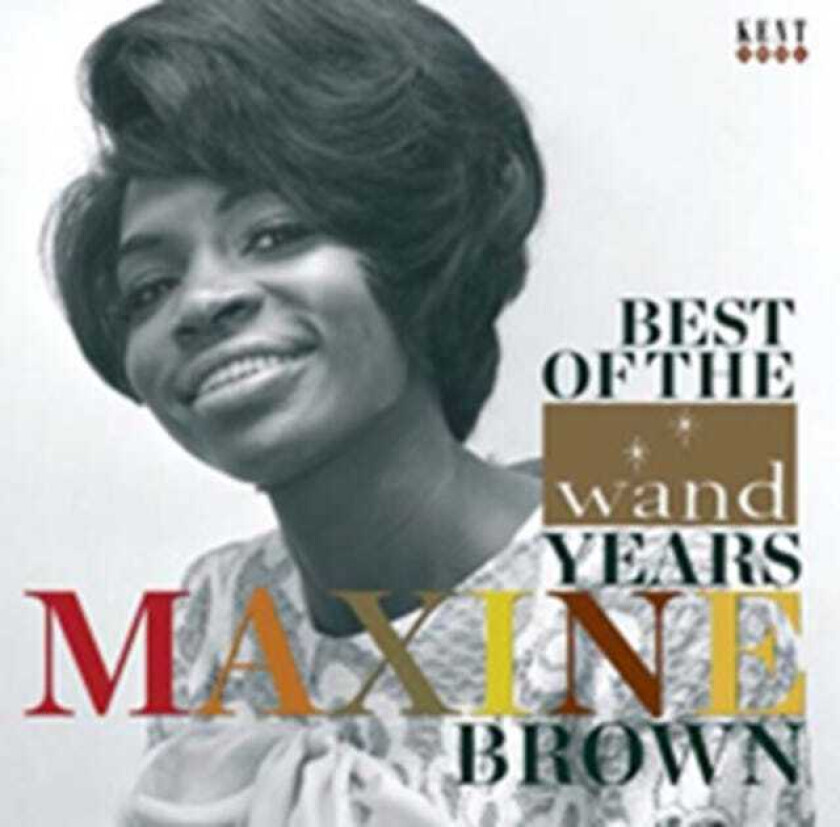 Maxine Brown : Best Of The Wand Years CD