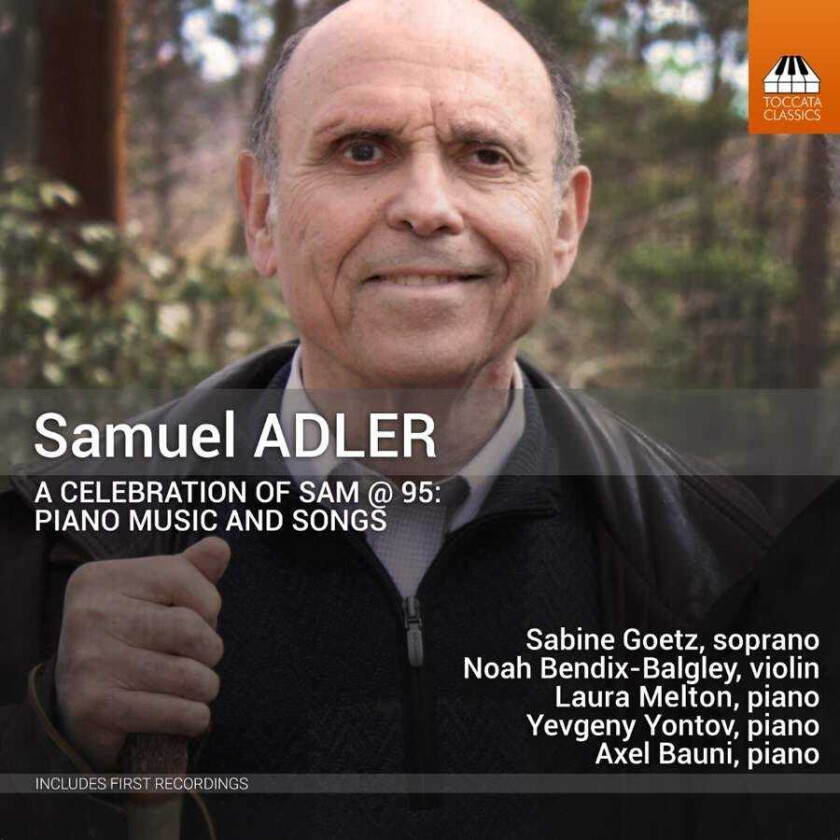 Samuel Adler : Samuel Adler: A Celebration of Sam @ 95 - Piano Music and Songs