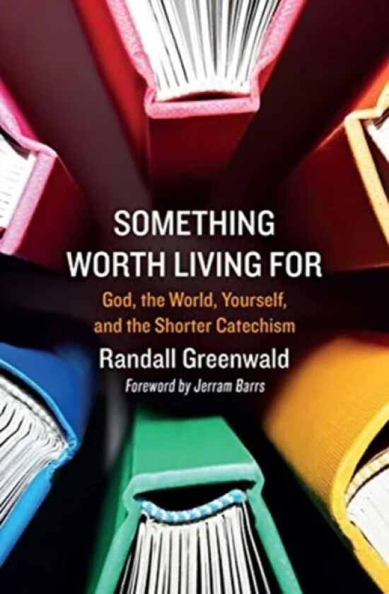 Something Worth Living For av Randall Greenwald