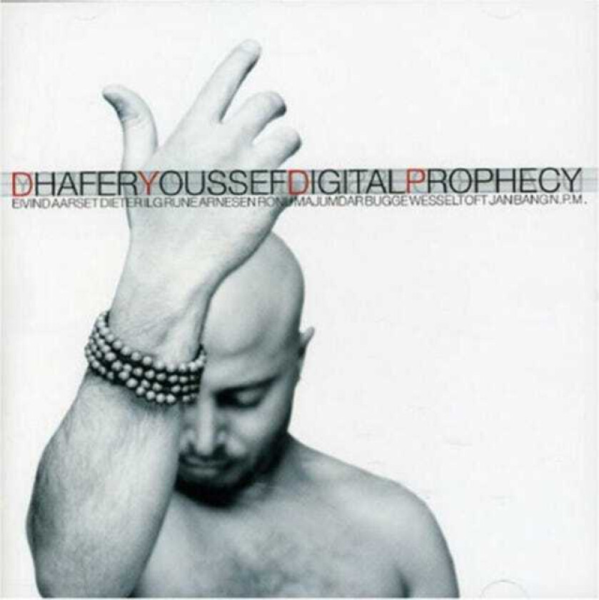 Youssef Dhafer : Digital Prophecy CD (2003)