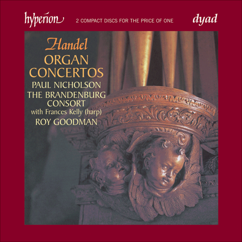 George Frideric Handel : Organ Concertos (Goodman, Kelly, Brandenburg Consort)