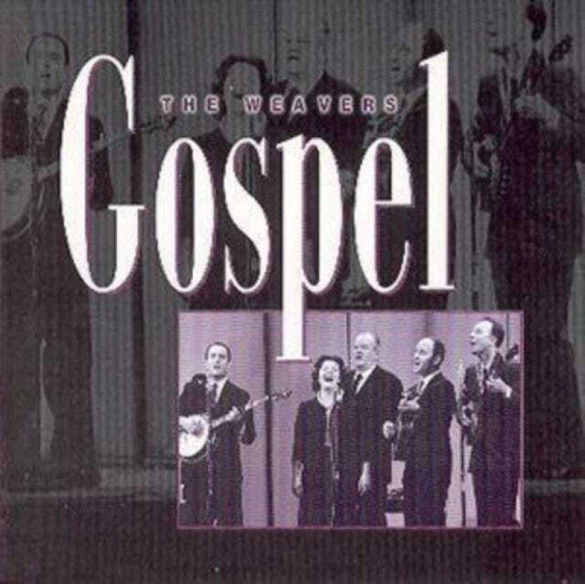 The Weavers : Gospel CD