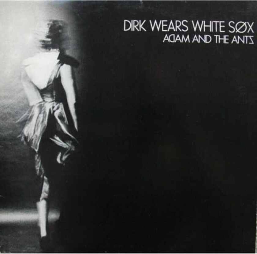 Adam and the Ants : Dirk Wears White Sox (Remastered and Expanded) CD (2006)