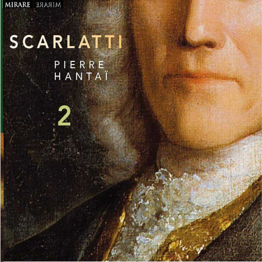 Pierre Hantai : Sonatas Volume 2 (Hantai) CD 2 discs (2005)