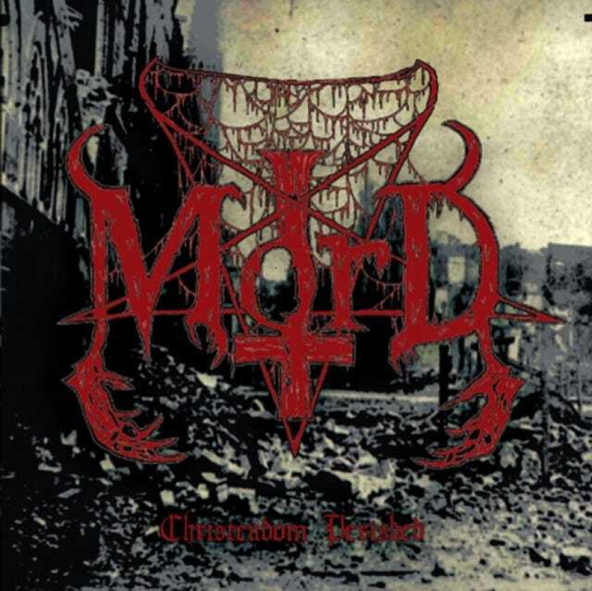 Mord : Christendom Perished CD (2006)