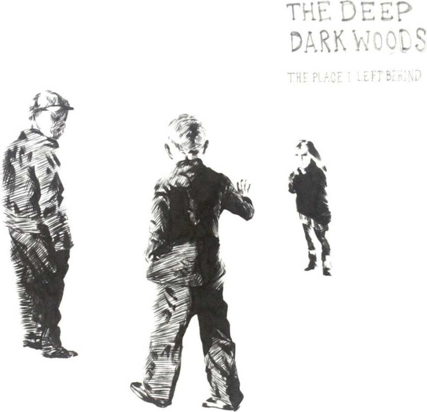 The Deep Dark Woods : The Place I Left Behind CD (2012)