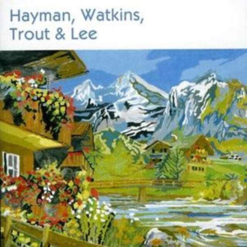 Hayman, Watkins, Trout And Lee : Hayman, Watkins, Trout and Lee CD (2008)