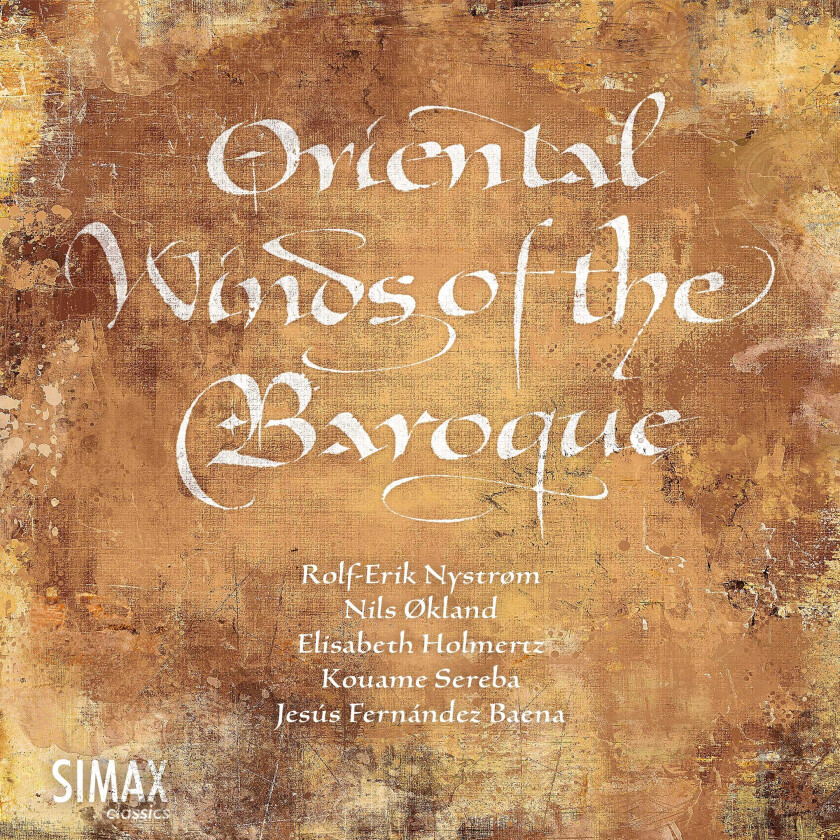 Various Performers : Oriental Winds of the Baroque CD (2019)