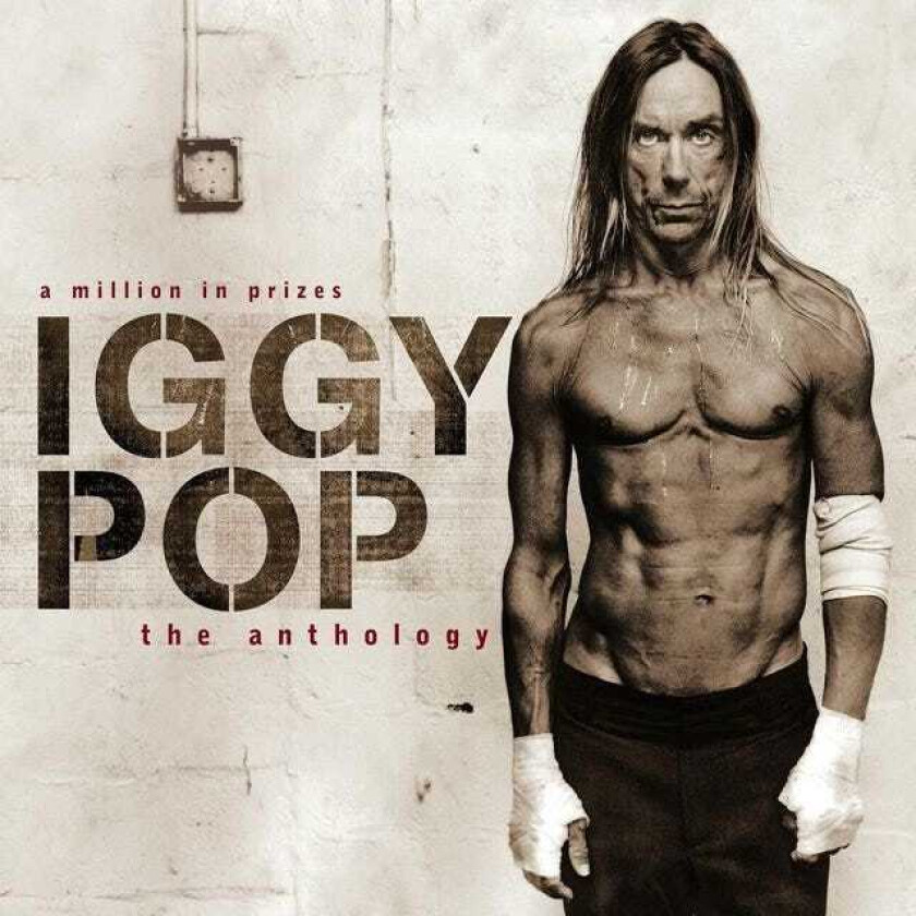 Iggy Pop : A Million in Prizes - The Anthology CD 2 discs (2005)