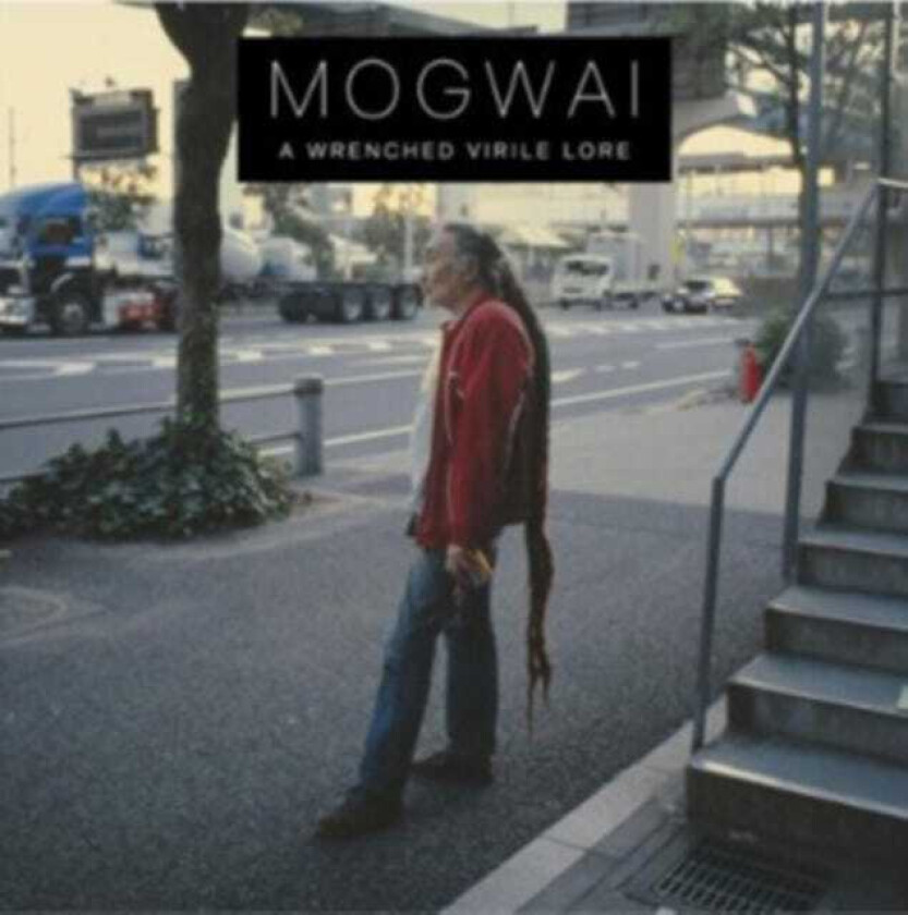 Mogwai : A Wrenched Virile Lore CD (2012)