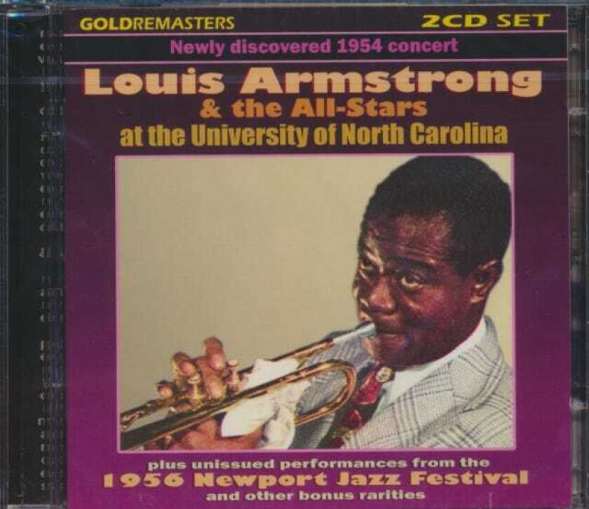 Louis Armstrong : Live at the University of North Carolina CD 2 discs (2006)