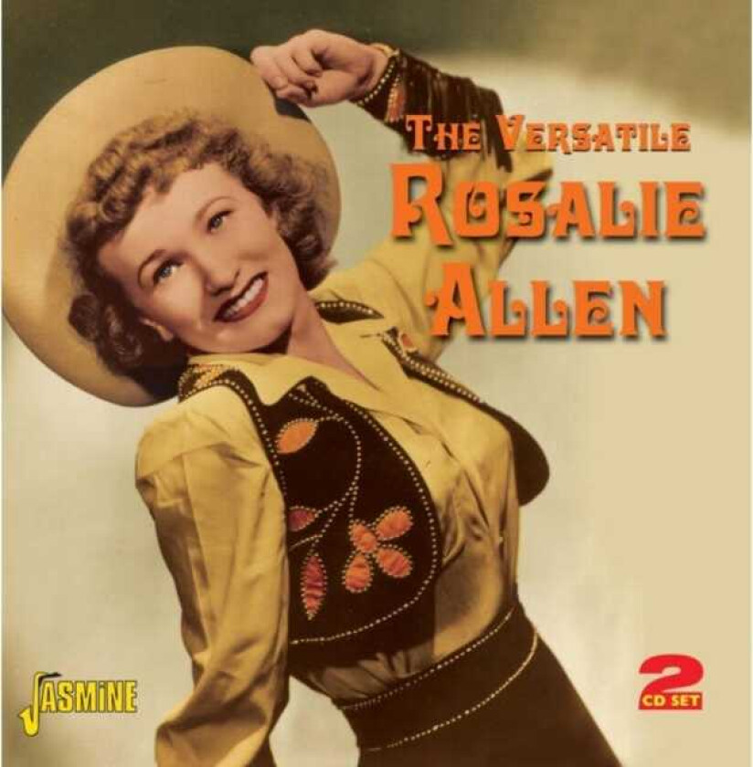Rosalie Allen : The Versatile Rosalie Allen CD 2 discs (2010)