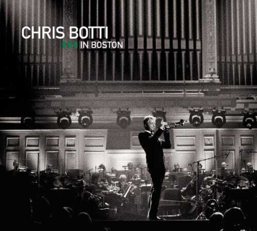 Chris Botti In Boston CD