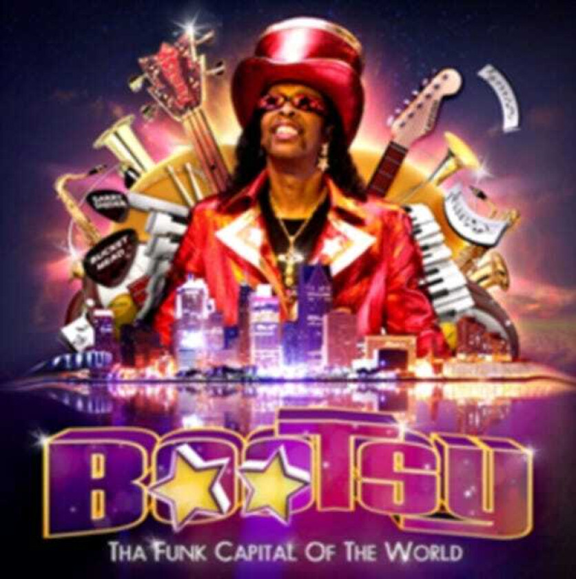 Bootsy Collins : Tha Funk Capital of the World CD (2011)