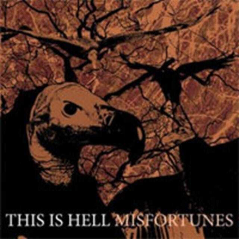 This Is Hell : Misfortunes CD (2008)