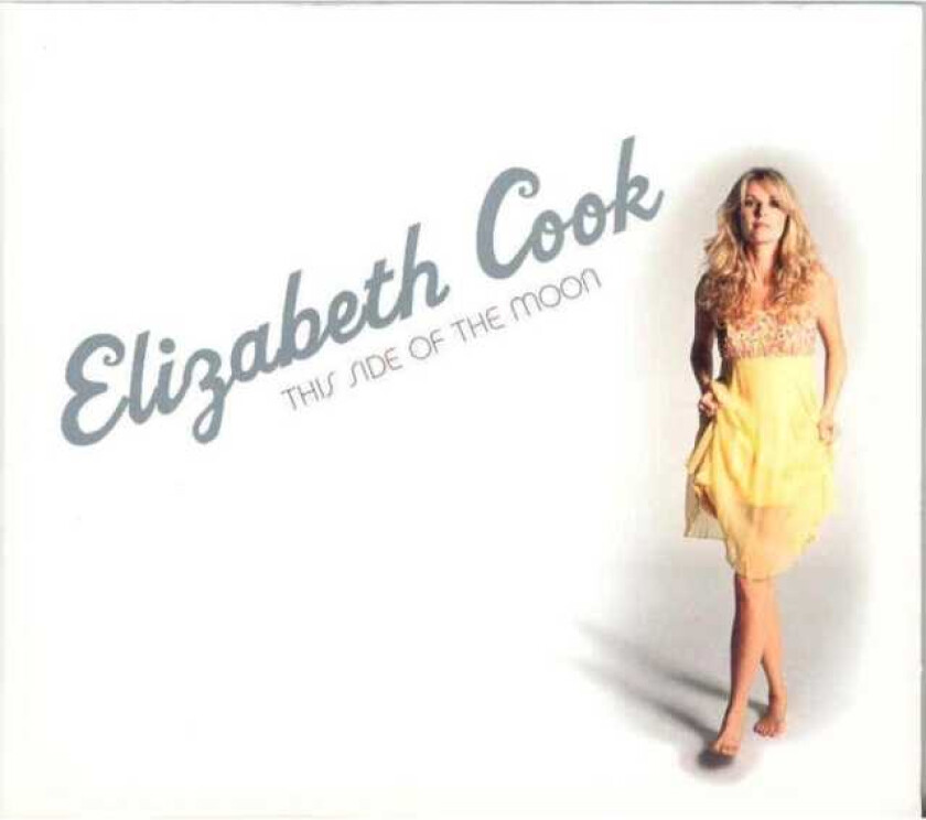 Elizabeth Cook : This Side of the Moon CD (2005)