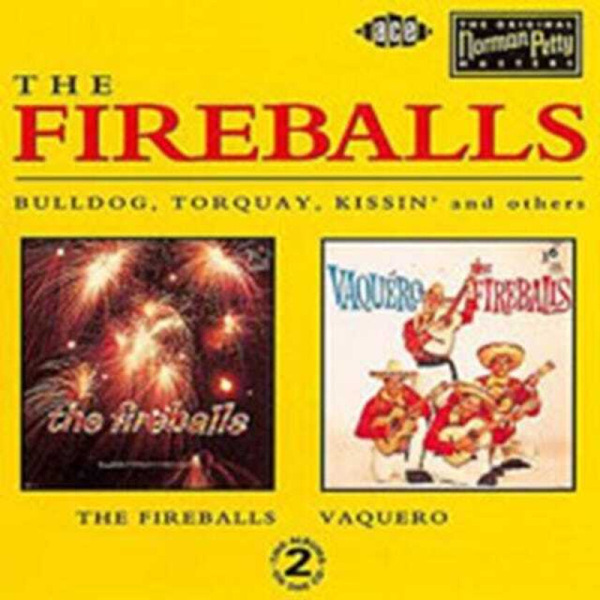 The Fireballs : The Fireballs/Vaquero CD (1993)