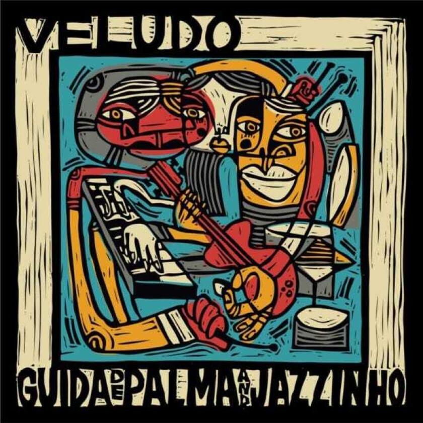 Guida de Palma & Jazzinho : Veludo CD (2013)