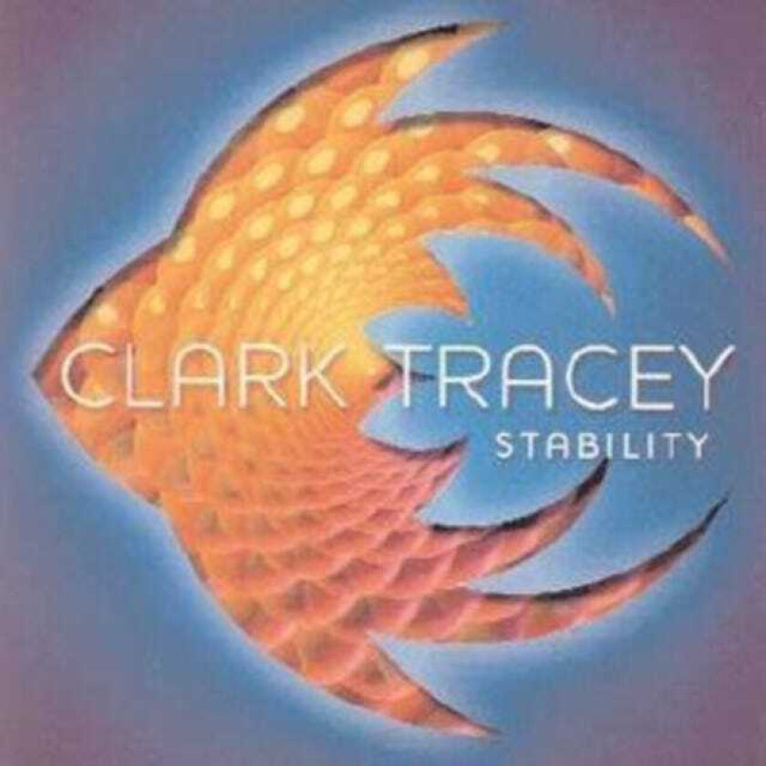 Clark Tracey : Stability CD